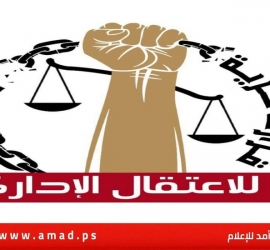 هيئة الأسرى: سلطات الاحتلال تصدر (153) قرار اعتقال إداري خلال "يونيو" الماضي