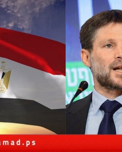 مصر تدين التصريحات التحريضية للمتطرف "سموتريتش"